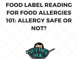 food label reading for food allergies 101: allergy safe or not