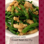 Quick & Easy Chicken with Green Bean Stir Fry Recipe