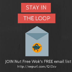 Join Nut Free Wok's FREE email list for