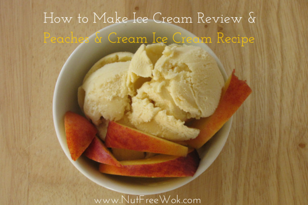 How to Make Ice Cream review Peaches