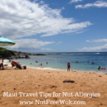 Maui Travel Tips for Nut Allergies