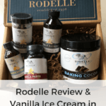 Rodelle Review & Vanilla Ice Cream in a Bag Recipe