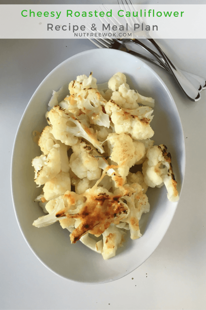 Cheesy roasted cauliflower recipe & meal plan