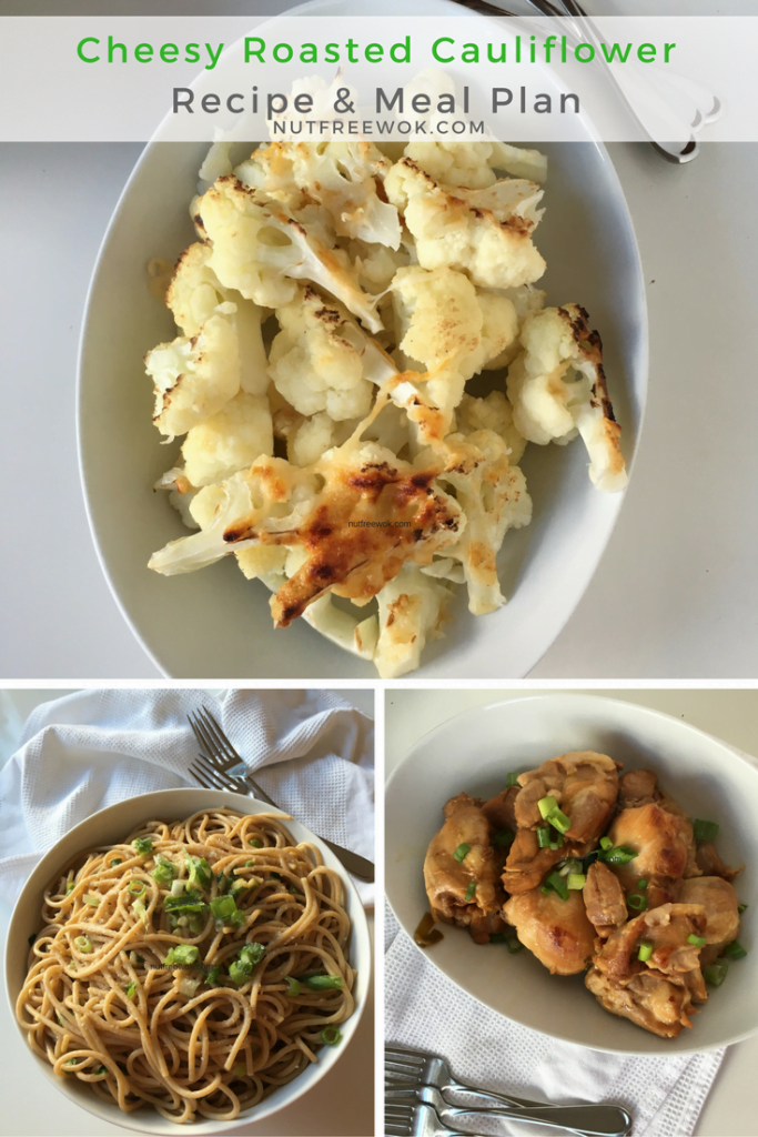 Meal Plan with cauliflower, chicken, noodles