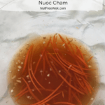 Vietnamese Dipping Sauce: Nuoc Cham