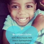Be Elijah's Echo: NYC Preschools Will Stock Epinephrine Auto Injectors