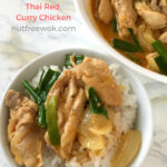 Delicious Thai Red Curry Chicken is ready to eat with a bowl of steaming hot rice #nutfree