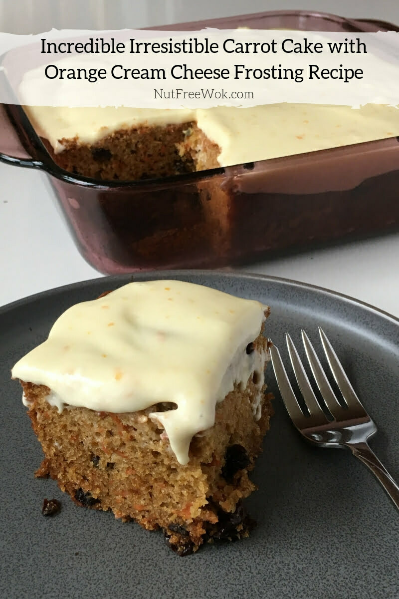 Nut Free Carrot Cake with Orange Cream Cheese Frosting Recipe by Nut Free Wok