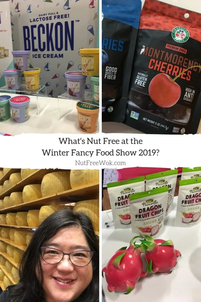 Nut Free WFFS19 Beckon Ice Cream (what a great name!) that's nut free and lactose free (not safe for milk allergies), Graceland dried fruit that's hardly dry, Sharon standing in front of a giant display of cheese, and Pocas Dragonfruit Chips.