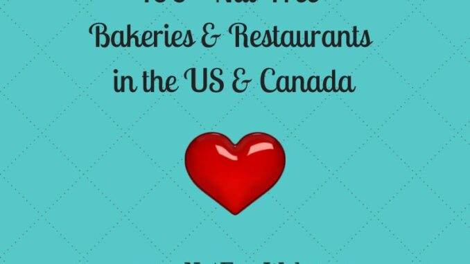 the Restaurants Nut-Free US 100+ Bakeries & Canada & in